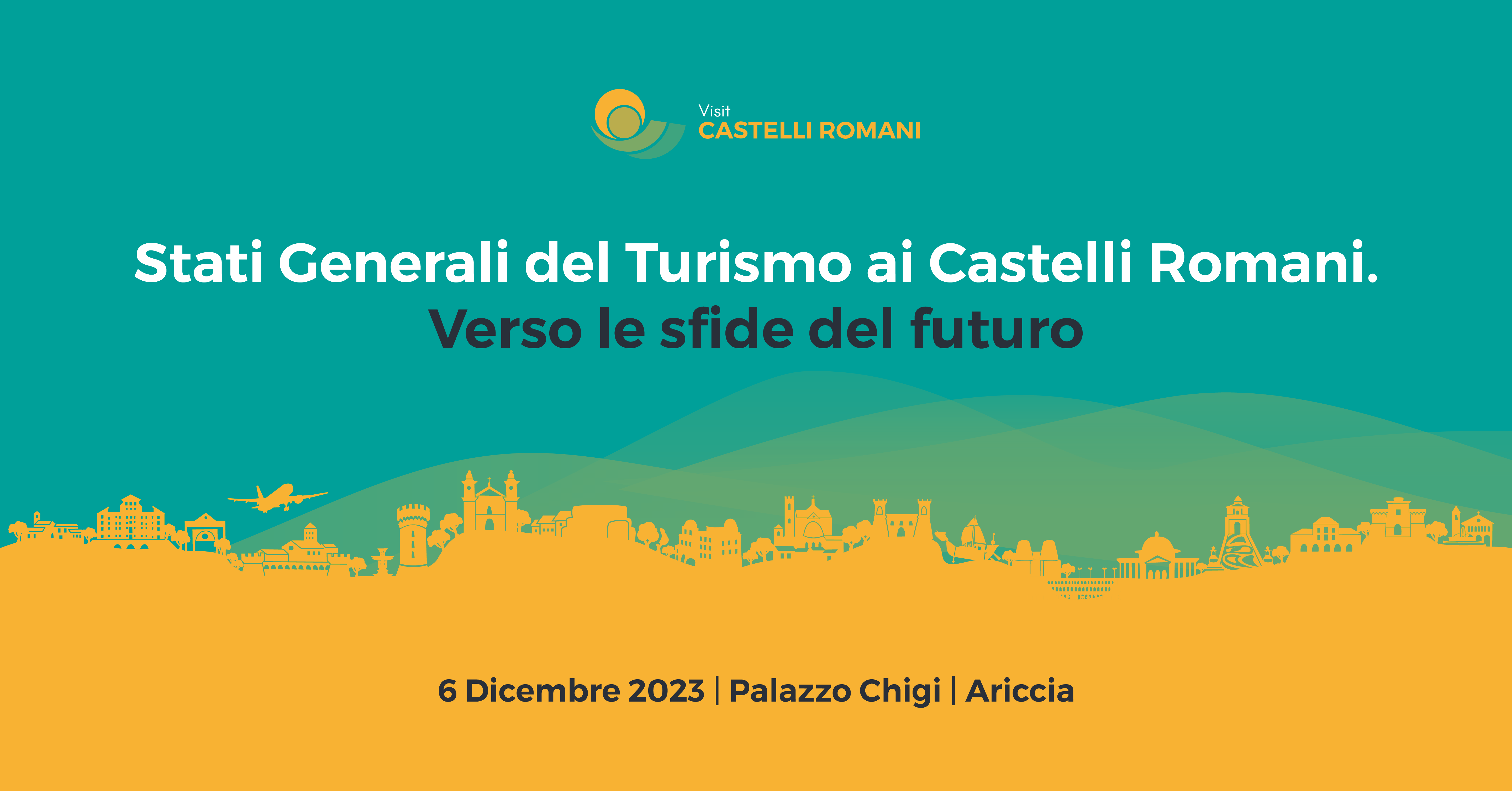 Al momento stai visualizzando Stati Generali del Turismo ai Castelli Romani. Verso le sfide del futuro